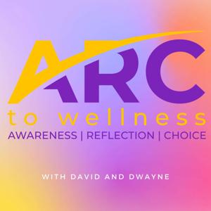 ARC to Wellness