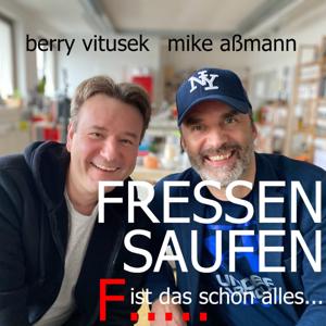 Fressen - Saufen - F...