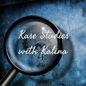 Kase Studies with Kalina