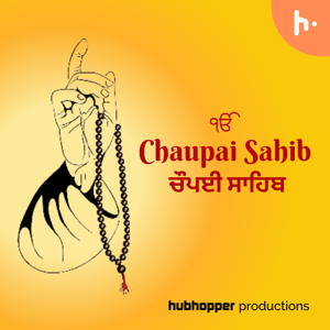 Chaupai Sahib | ਚੌਪਈ ਸਾਹਿਬ by Hubhopper