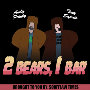 2 Bears 1 Bar Podcast