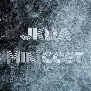 UKDA Minicast