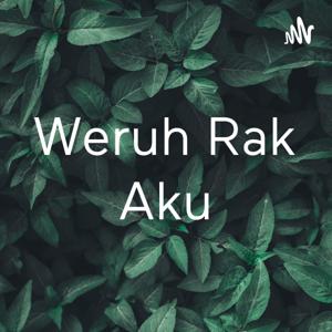 Weruh Rak Aku