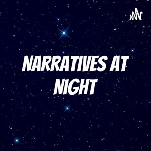 Narratives at Night