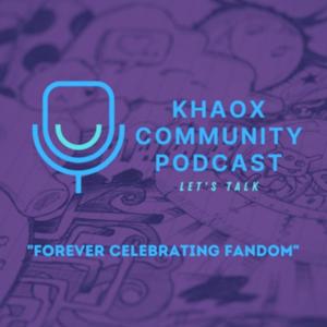 The Khaox Community Podcast