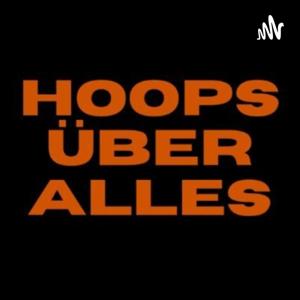 Hoops Über Alles