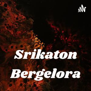 Srikaton Bergelora