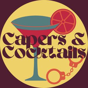 Capers and Cocktails