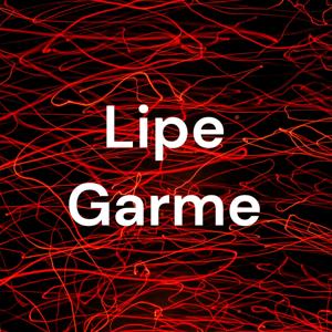 Lipe Garme