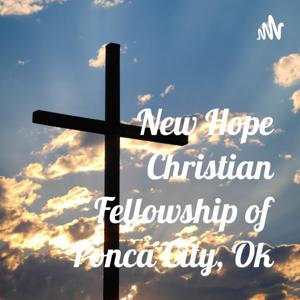 New Hope Christian Fellowship of Ponca City, Ok