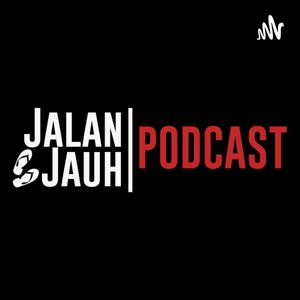 Jalan Jauh Podcast