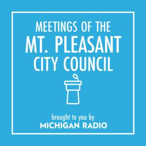 Mt Pleasant City Council Meetings Podcast