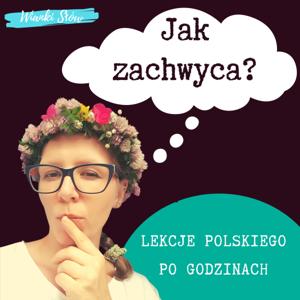 Jak zachwyca? Język polski po godzinach