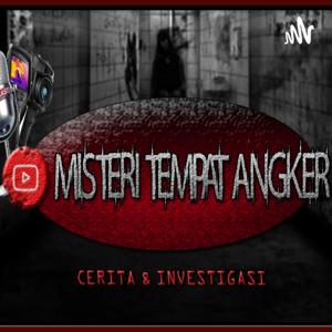 MISTERI TEMPAT ANGKER