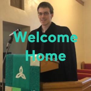 Welcome Home