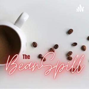 The BeanSpill