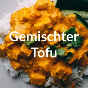 Gemischter Tofu