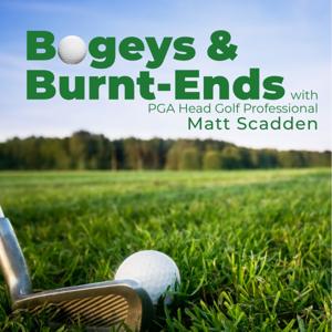 Bogeys and Burnt Ends