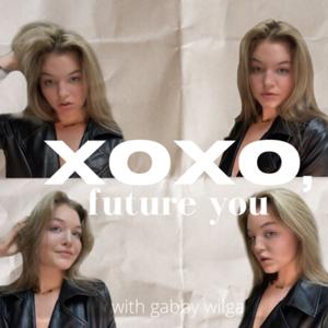 XOXO, future you