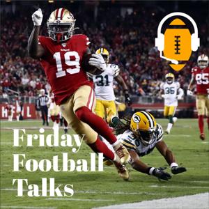 Friday Football Talks