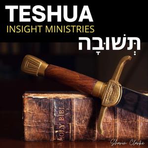 TESHUA INSIGHT MINISTRIES Presents : Deliverance - The Beginning