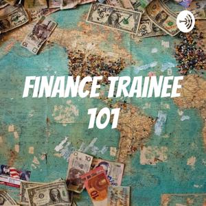 Finance Trainee 101