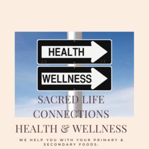 Sacred Life Connections Health and Wellness