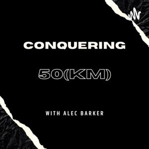 Conquering 50(km)