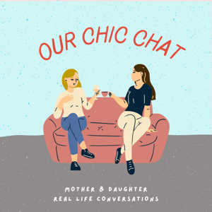 Our Chic Chat