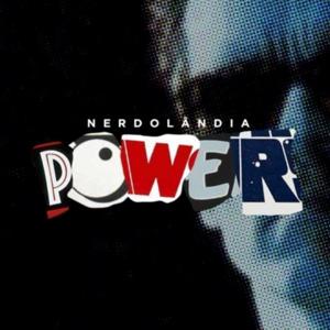 Nerdolândia Power