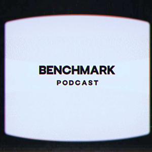 BenchMark Podcast