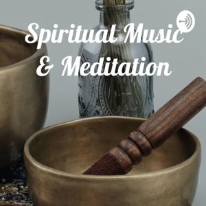 Mindfulness Spiritual Music & Meditation