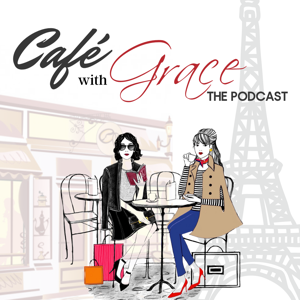 Café with Grace The Podcast