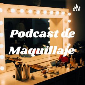 Podcast de Maquillaje