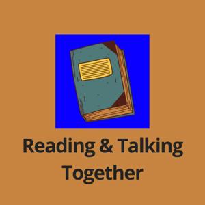 Reading and Talking Together