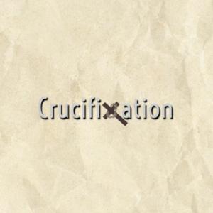 Crucifixation