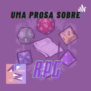 Uma Prosa Sobre RPG