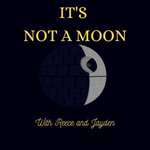 It's not a Moon with Reece and Jayden