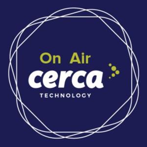 Cerca Technology On Air