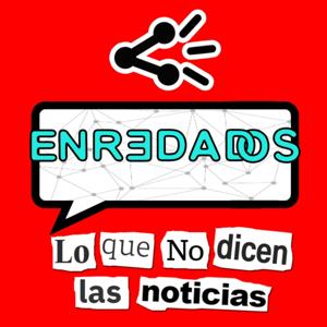 Enredados Podcast