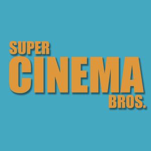 Super Cinema Bros.