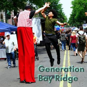 Generation Bay Ridge