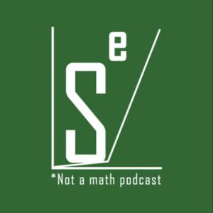 Super Exponential *Not a Math Podcast*