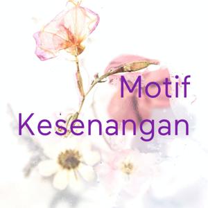 Motif Kesenangan