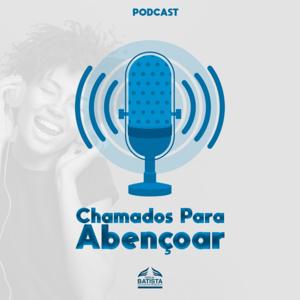 Chamados Para Abençoar