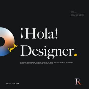 👋 ¡Hola! Designer.