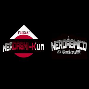 Nerdásmico Podcasts