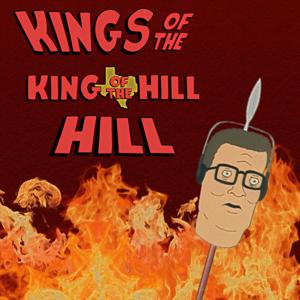 Kings of the King of the Hill Hill