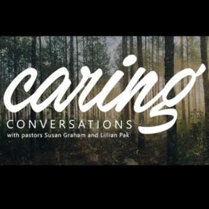 Caring Conversations