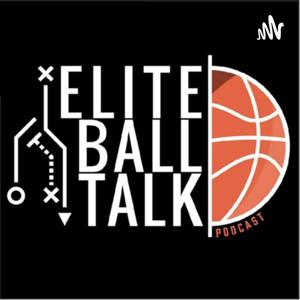 Elite Ball Talk